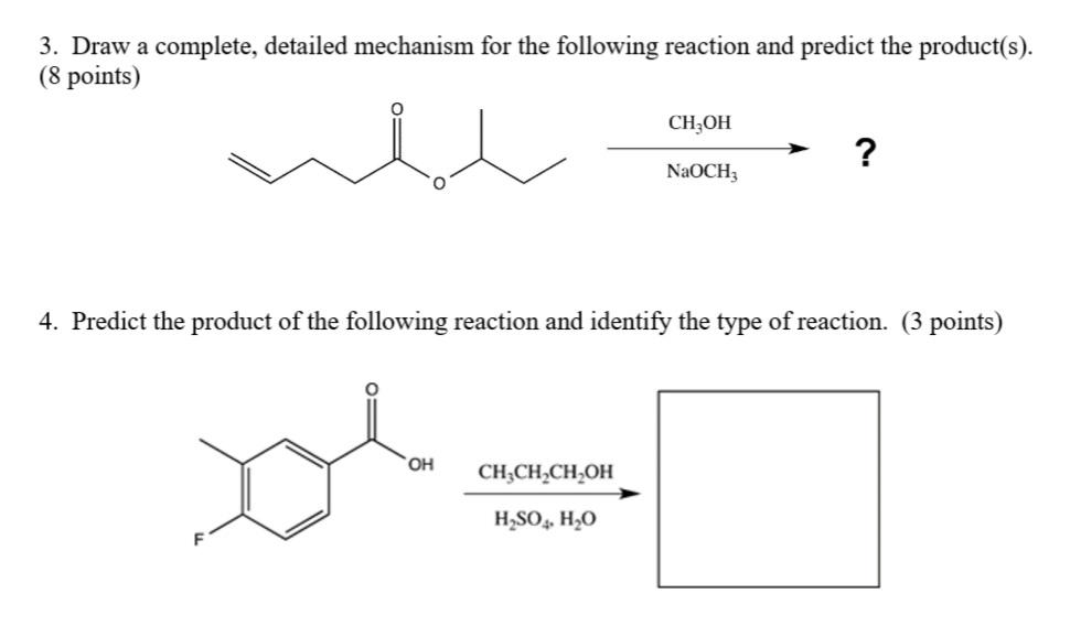 Draw A Complete Detailed Mechanism For The Reaction Below