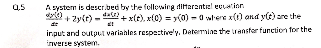 Solved A system is described by the following differential | Chegg.com