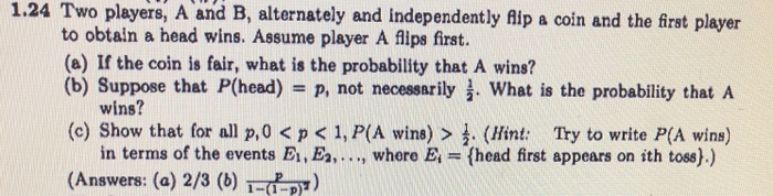 Solved 1.24 Two Players, A And B, Alternately And | Chegg.com