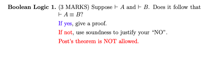 Solved Boolean Logic 1. (3 MARKS) Suppose + A And + B. Does | Chegg.com