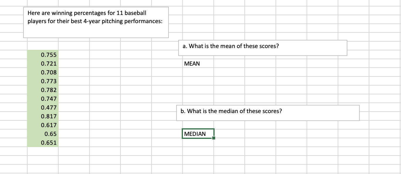 Solved Here are winning percentages for 11 baseball players