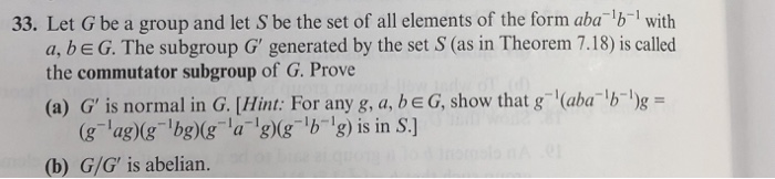 Solved 33. Let G be a group and let S be the set of all | Chegg.com