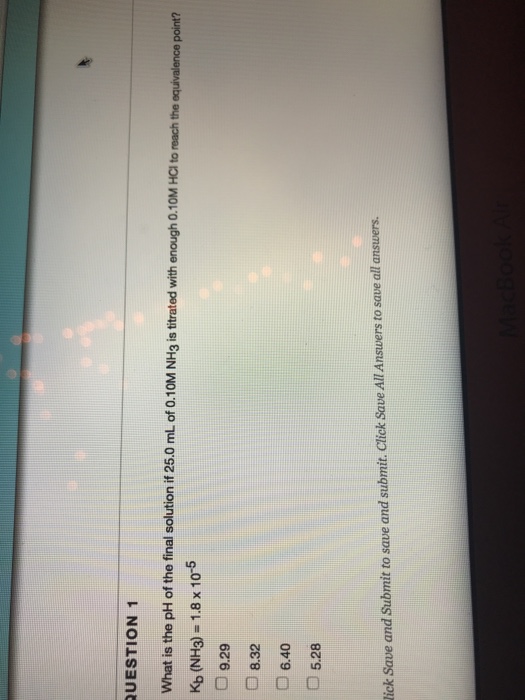 Solved UESTION 1 What is the pH of the final solution if | Chegg.com