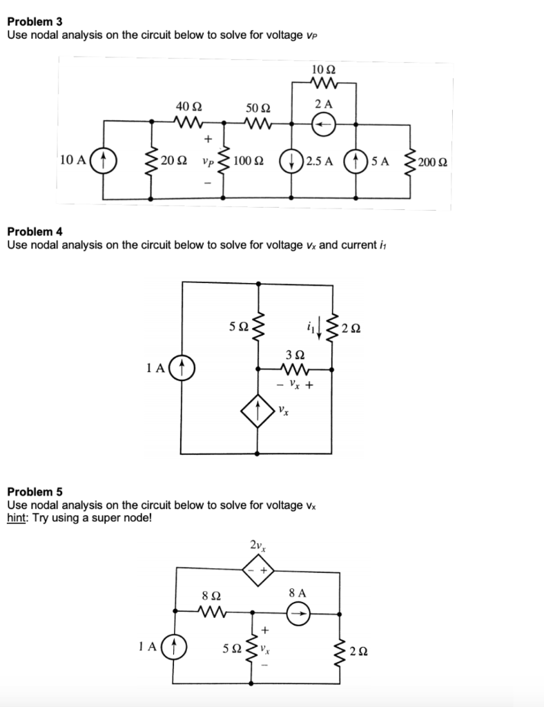 Solved Problem 3 Use nodal analysis on the circuit below to | Chegg.com