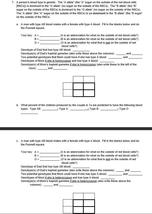 Solved 7. A person's blood type is genetic. The 