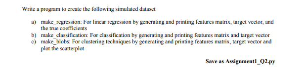 Solved Write a program to create the following simulated | Chegg.com
