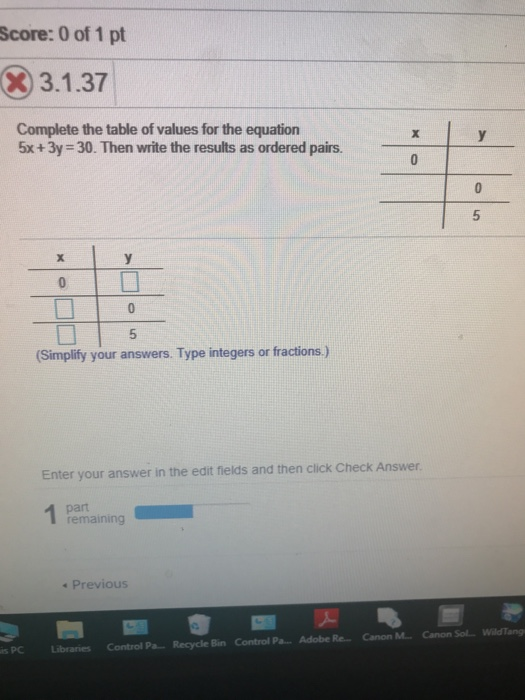 Solved Score: 0 of 1 pt 3.1.37 Complete the table of values | Chegg.com