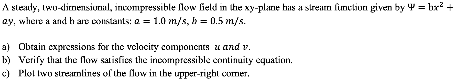 Solved A steady, two-dimensional, incompressible flow field | Chegg.com