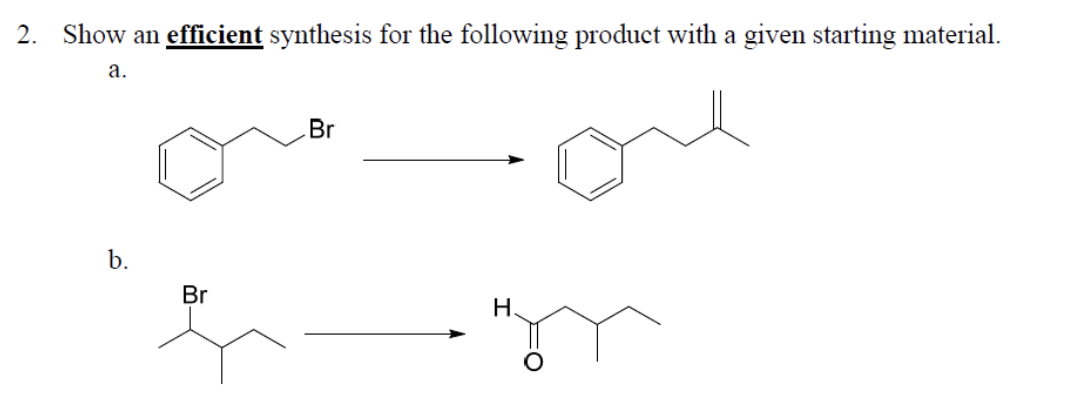 Solved Show an efficient synthesis for the following product | Chegg.com