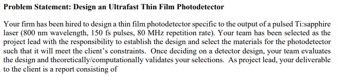 Problem Statement: Design an Ultrafast Thin Film | Chegg.com
