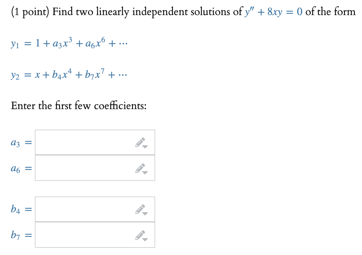 Solved 1 Point Find Two Linearly Independent Solutions Of 2219