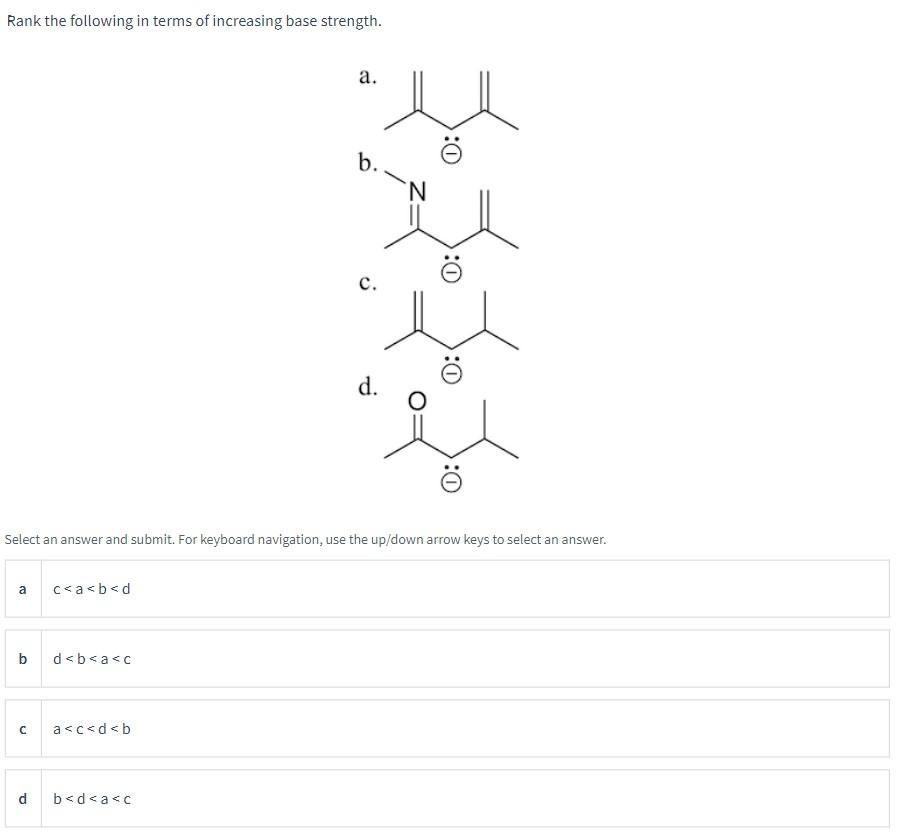 Solved Rank the following in terms of increasing base | Chegg.com