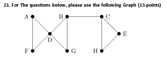 Solved 21. For The Questions Below, Please Use The Following | Chegg.com