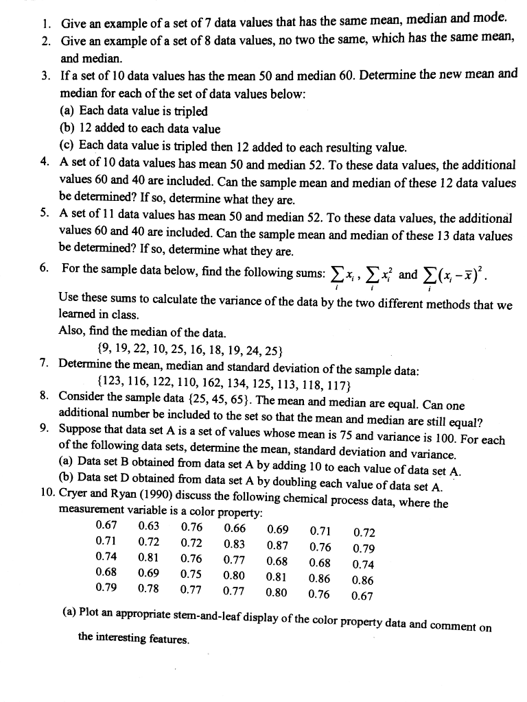 Solved 1. Give an example of a set of 7 data values that has | Chegg.com