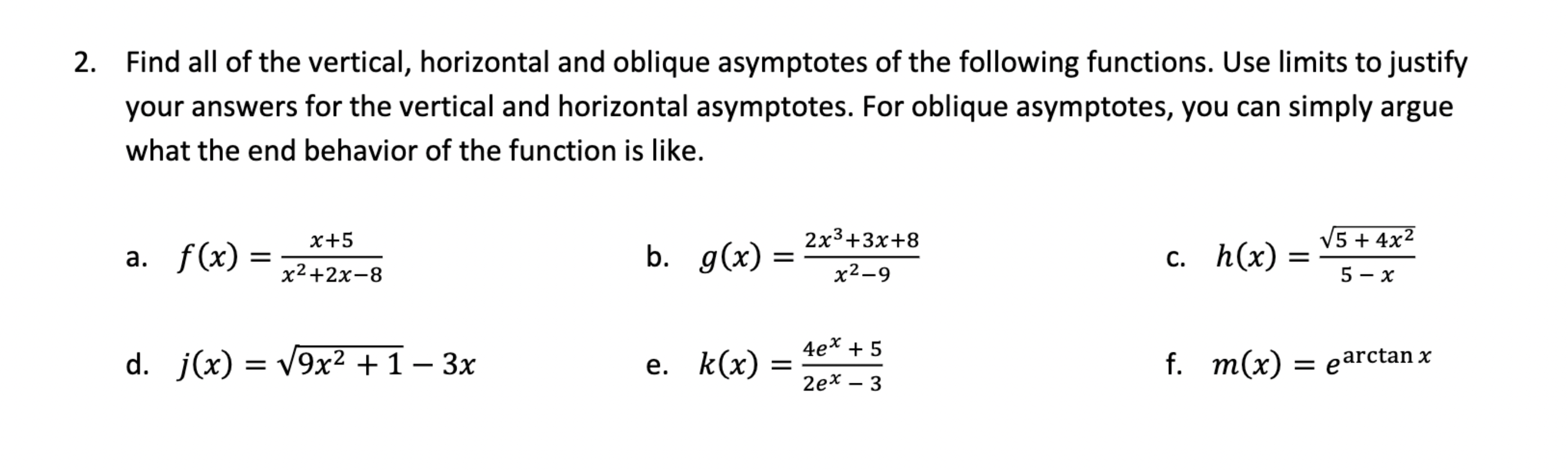 Solved 2. Find all of the vertical, horizontal and oblique | Chegg.com
