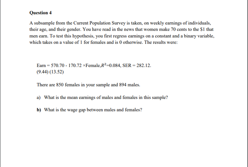 Solved Question 4 A subsample from the Current Population | Chegg.com