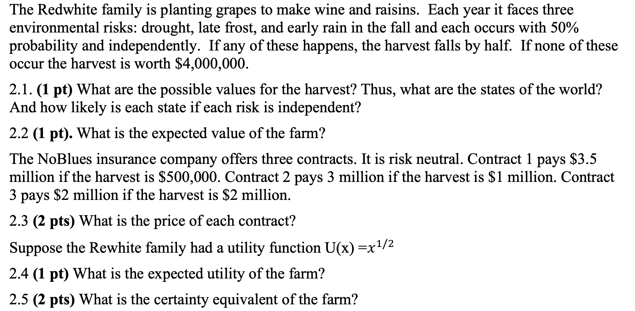 Solved The Redwhite Family Is Planting Grapes To Make Wine Chegg solved-the-redwhite-family-is-planting-grapes-to-make-wine-chegg