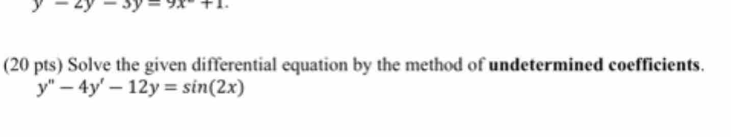 Solved ( 20 ﻿pts ) ﻿Solve the given differential equation by | Chegg.com