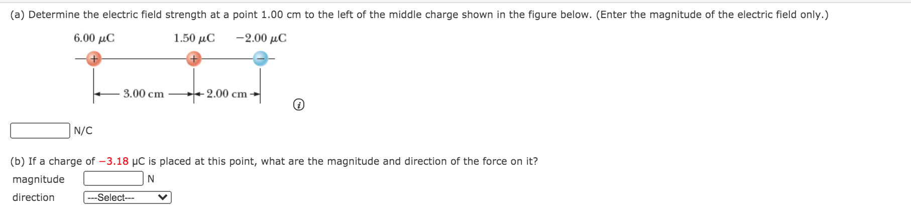 Solved (a) Determine the electric field strength at a point | Chegg.com