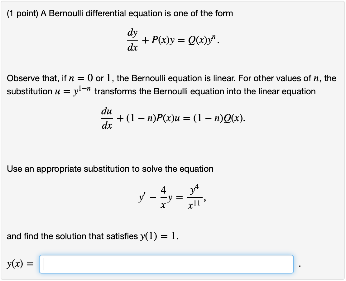 Solved A Bernoulli Differential Equation Is One Of The