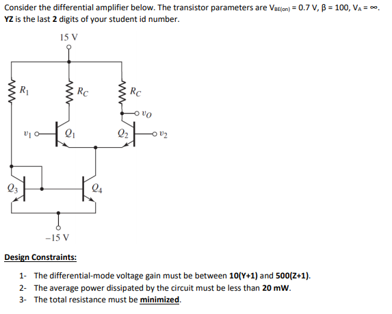 Solved Consider the differential amplifier below. The | Chegg.com
