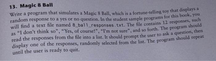 Solved lab 7-13 Attached Fils:8 ball responses.txt (239 B) | Chegg.com