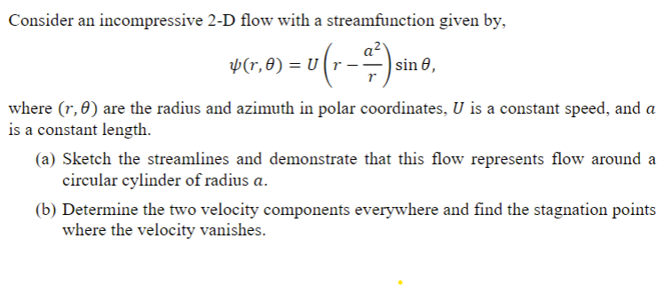 Solved Consider an incompressive 2-D flow with a | Chegg.com