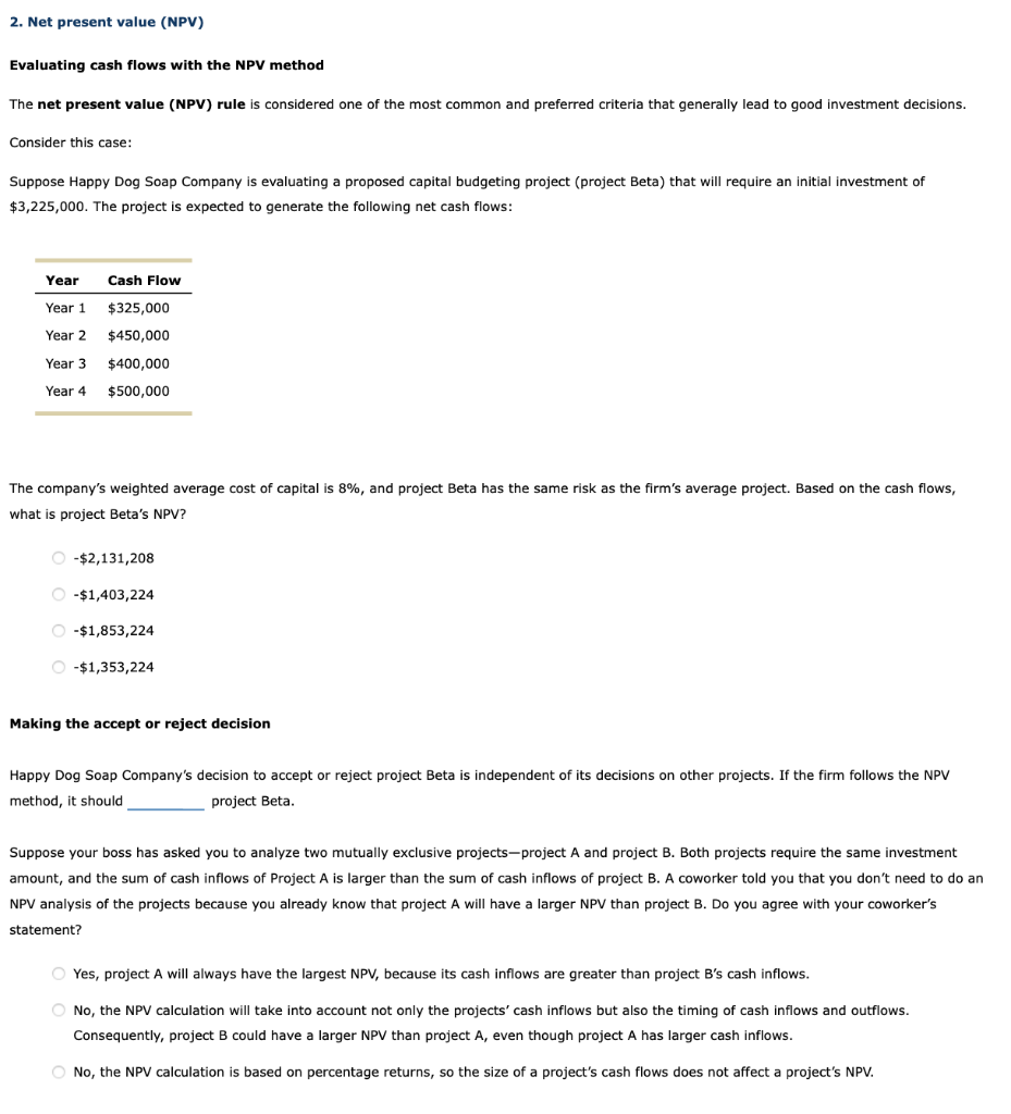Solved 2. Net present value (NPV) Evaluating cash flows with | Chegg.com