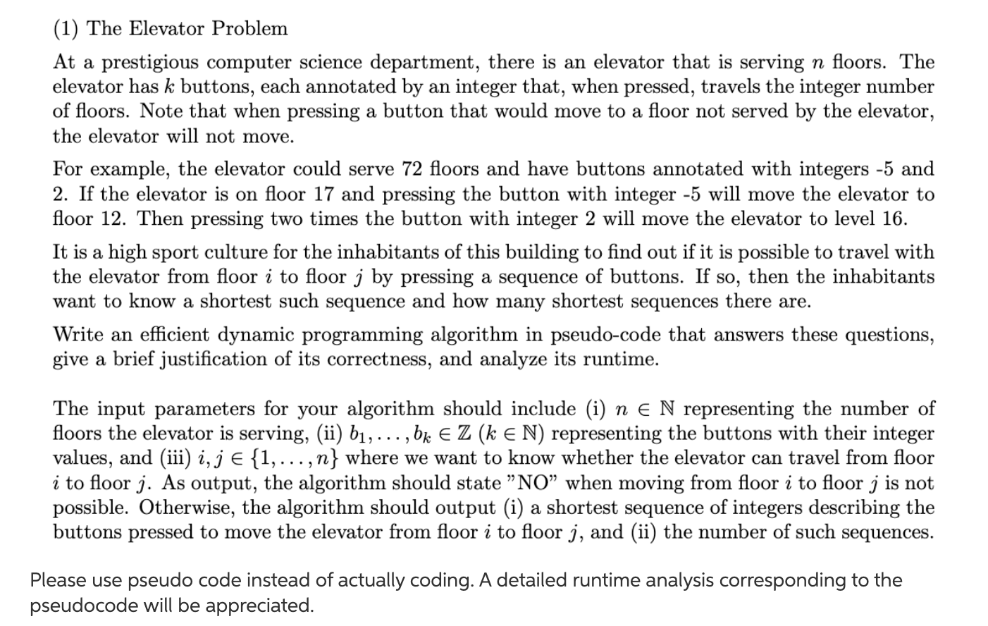 (1) The Elevator Problem At a prestigious computer | Chegg.com