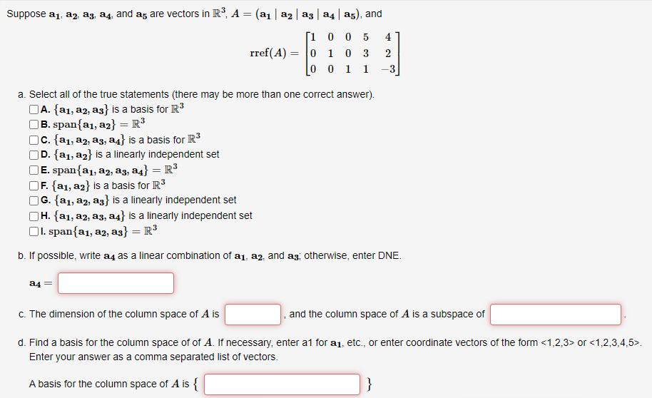 Solved Suppose A1 A2 A3 A4 And A5 Are Vectors In R3 A 9253