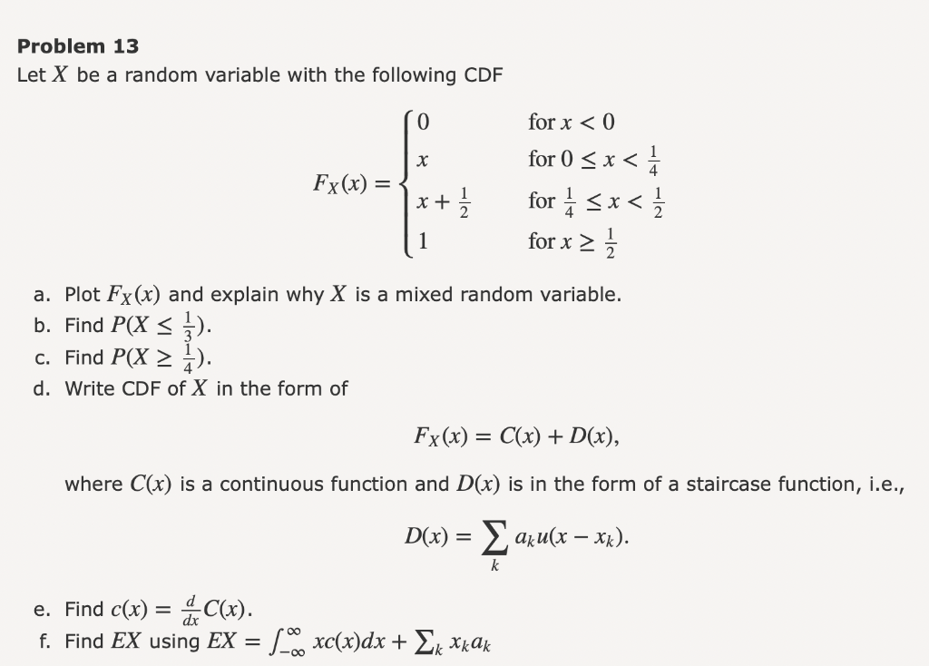 Solved Problem 13 Let X be a random variable with the | Chegg.com