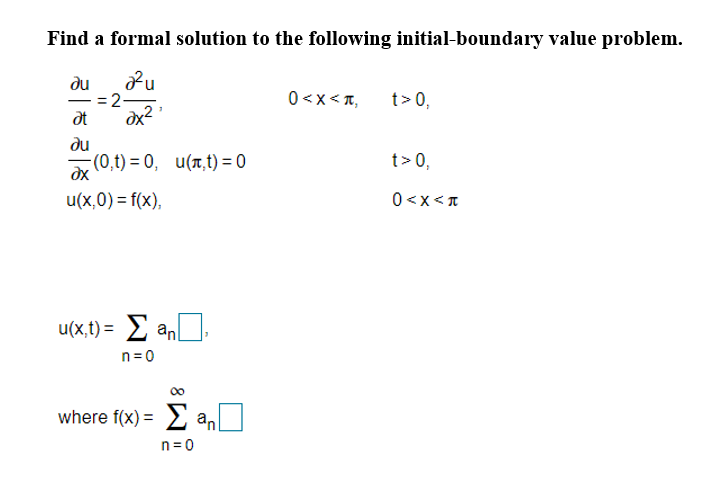 Solved Find a formal solution to the following | Chegg.com