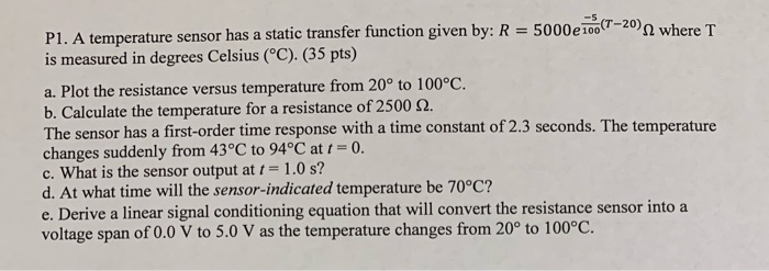 Solved where T re sensor has a static transfer function | Chegg.com