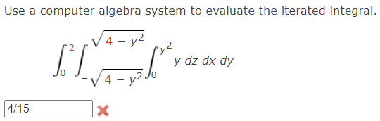Solved Use a computer algebra system to evaluate the | Chegg.com