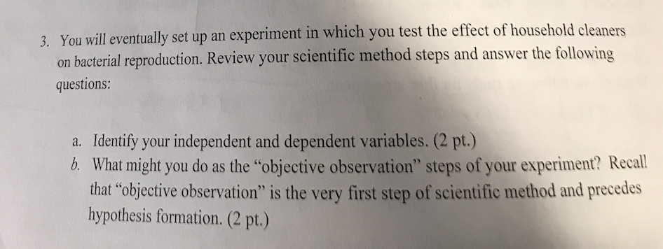 Solved 3. You will eventually set up an experiment in which | Chegg.com