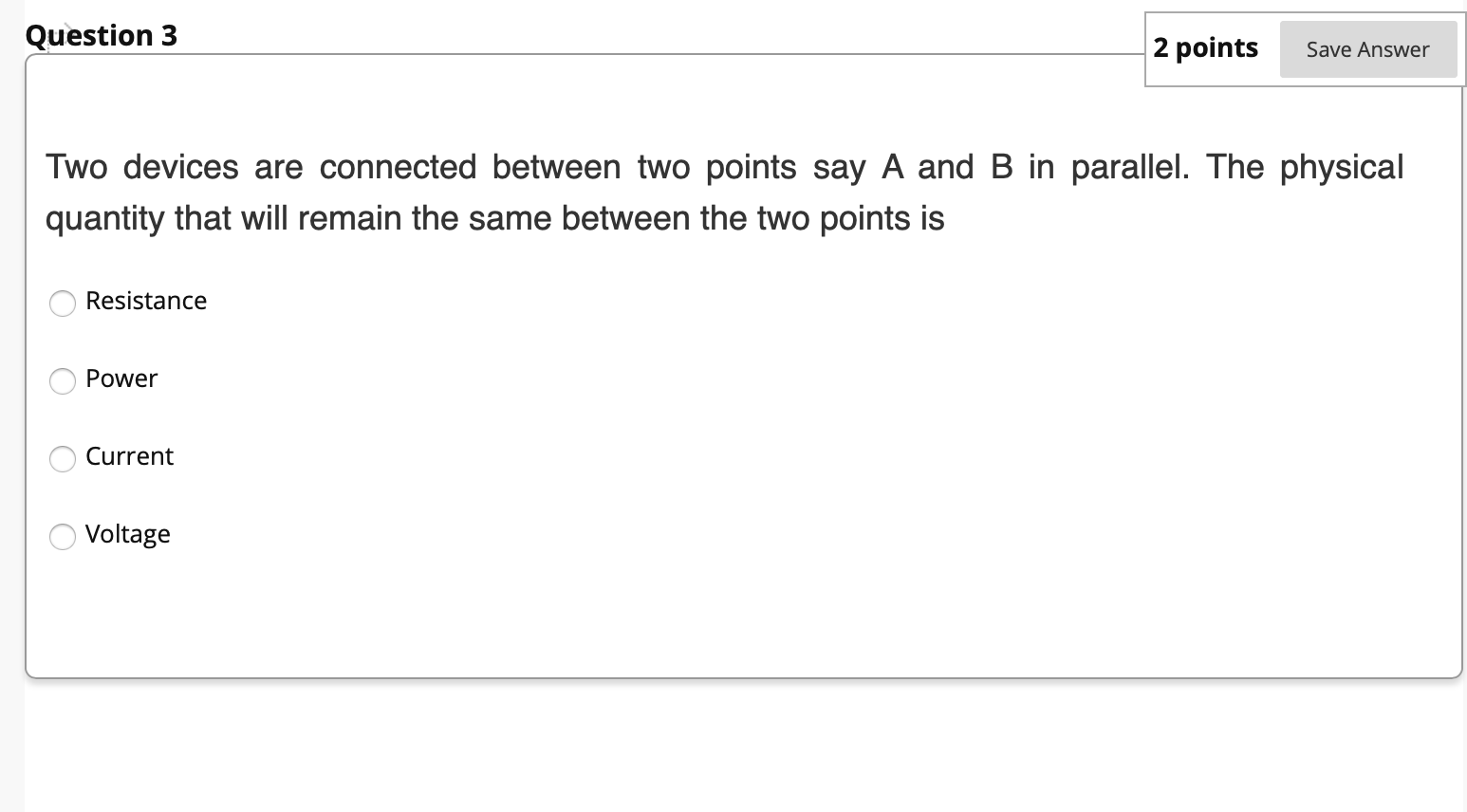 Solved Question 3 2 points Save Answer Two devices are | Chegg.com