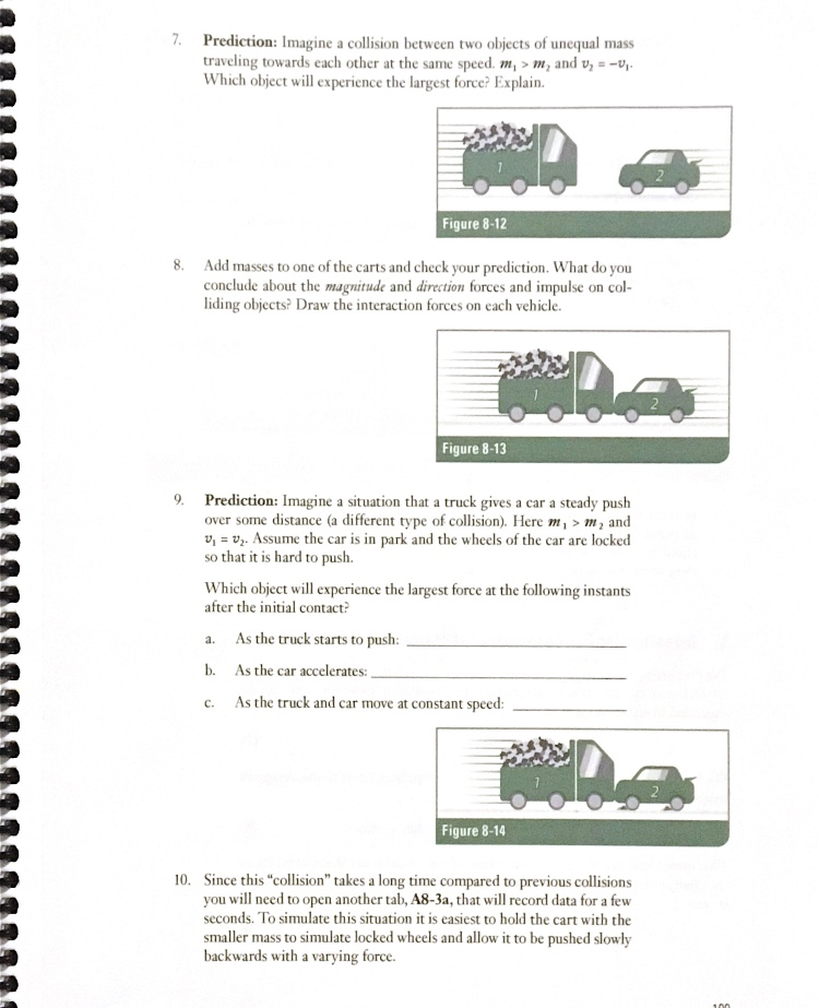 Solved 7. Prediction: Imagine A Collision Between Two | Chegg.com