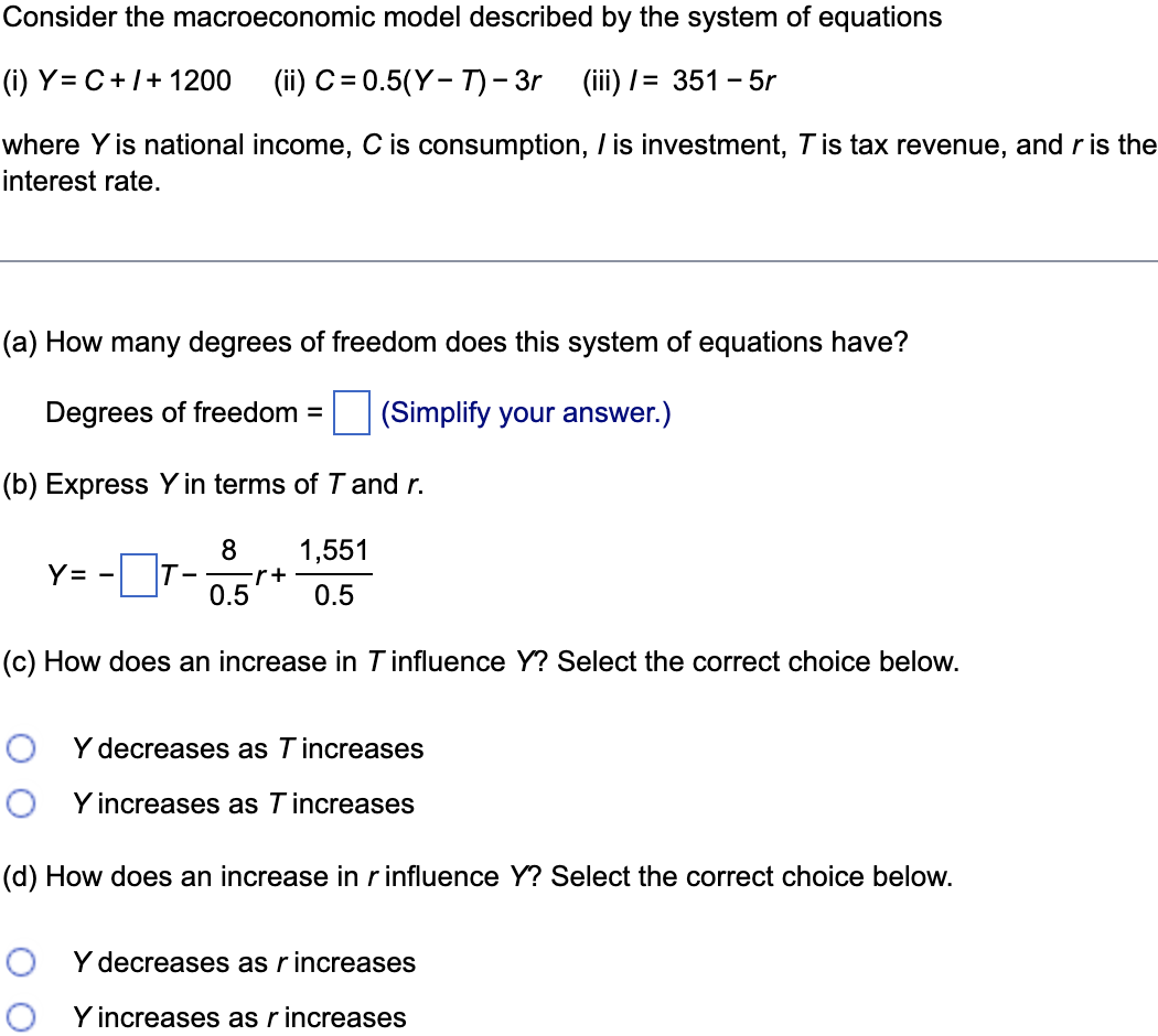 Solved Consider The Macroeconomic Model Described By The | Chegg.com