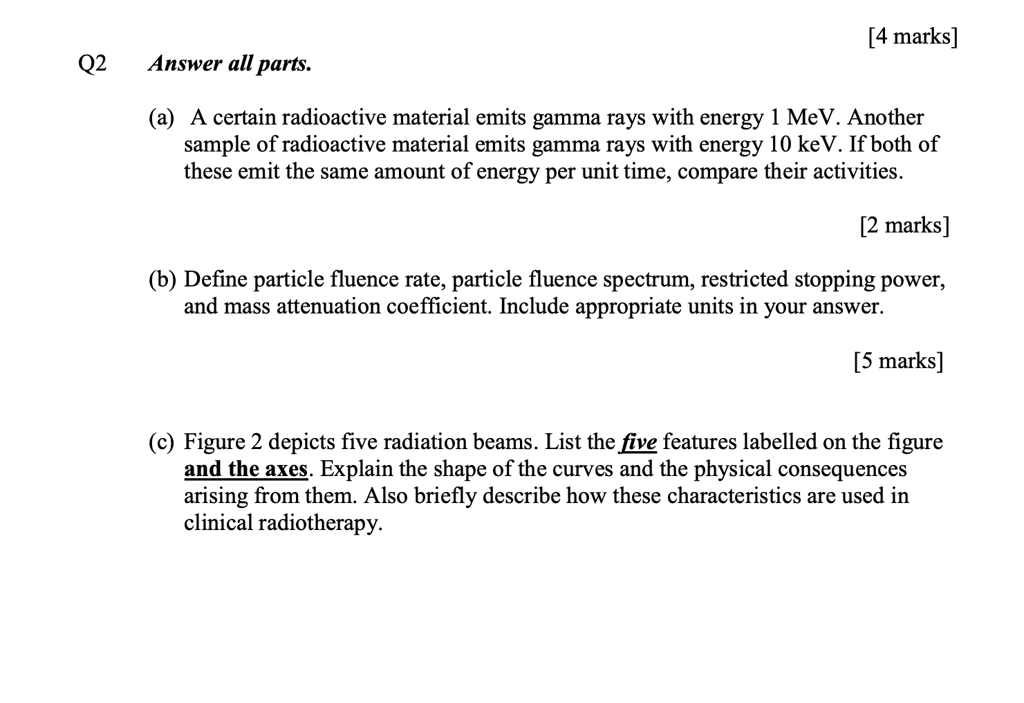 Solved [4 marks] Q2 Answer all parts. (a) A certain | Chegg.com
