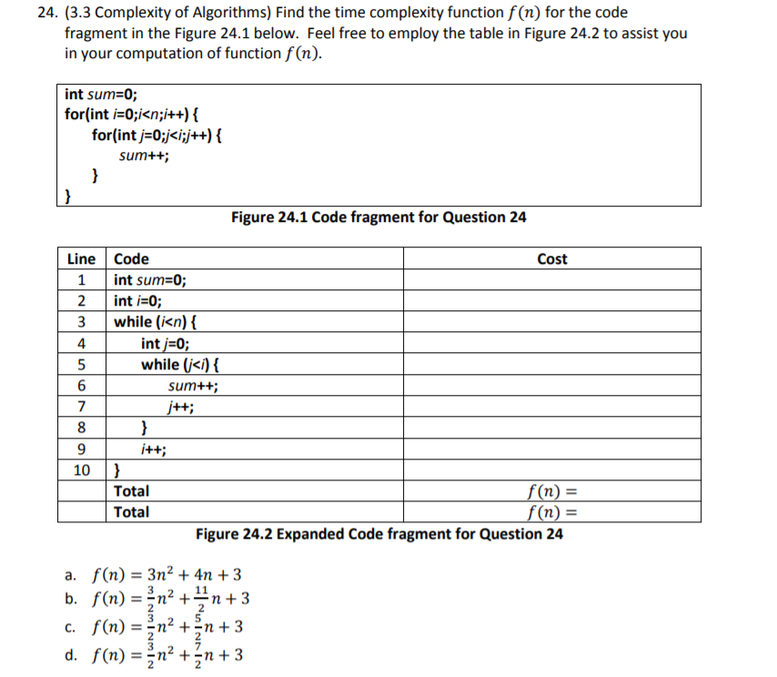 Solved 24. (3.3 Complexity of Algorithms) Find the time | Chegg.com