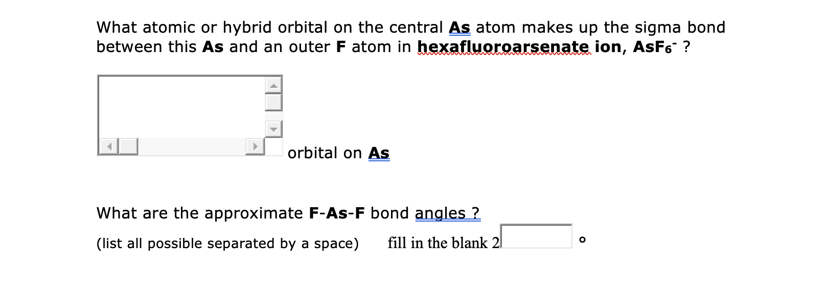 Solved What atomic or hybrid orbital on the central As atom | Chegg.com