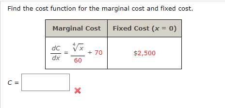 Solved Find the cost function for the marginal cost and | Chegg.com