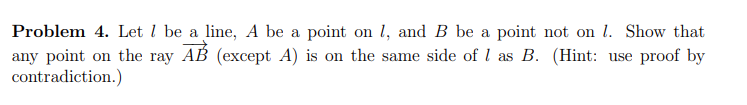 Solved Problem 4. Let L Be A Line, A Be A Point On L, And B 