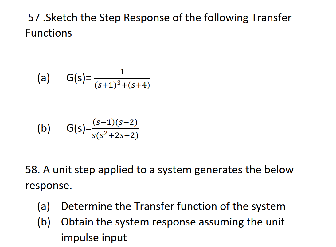 Solved 57 .Sketch the Step Response of the following | Chegg.com