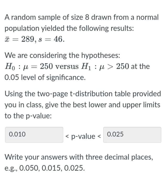 Solved A random sample of size 8 drawn from a normal | Chegg.com