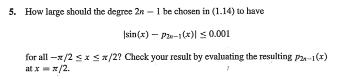 Solved 5. How large should the degree 2n – 1 be chosen in | Chegg.com