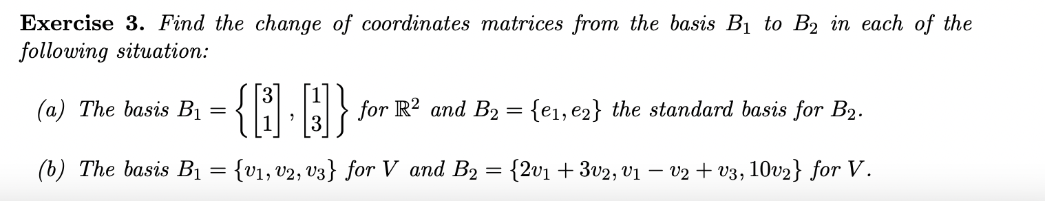 Solved (a) Find the vector x∈R3 whose coordinate is | Chegg.com