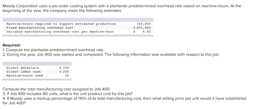 solved-moody-corporation-uses-a-job-order-costing-system-chegg