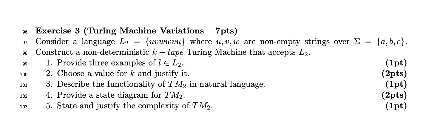 Solved 96 Exercise 3 (Turing Machine Variations - 7pts) 97 | Chegg.com