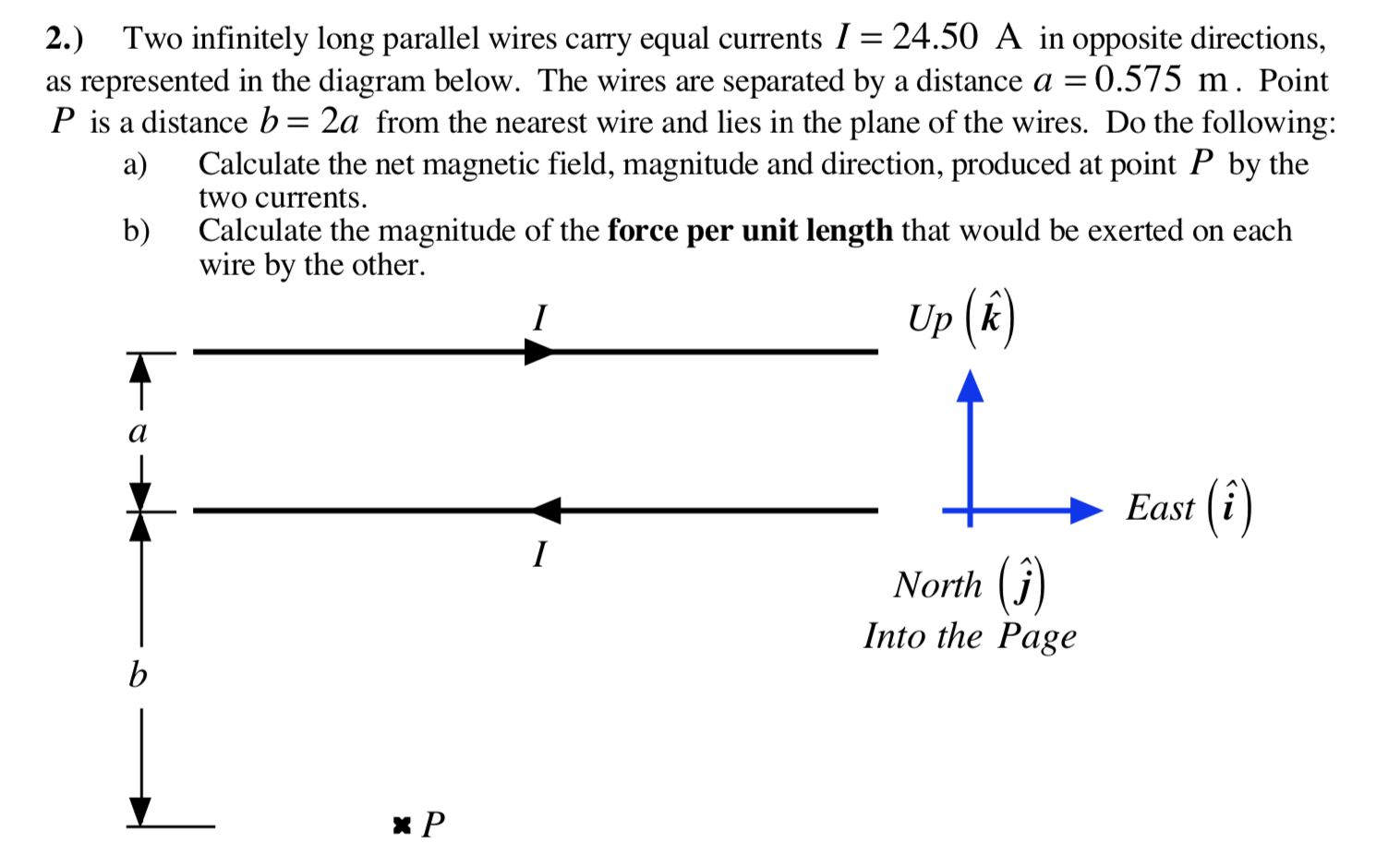 Solved 2.) Two infinitely long parallel wires carry equal